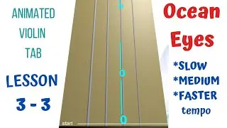 OCEAN EYES - Violin Tutorial (Slow, Medium, Faster) - ANIMATED VIOLIN TAB * [Live Violin] * LESSON 3