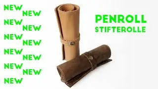 Checkout our NEW PENROLL // Stiftetasche f&uuml;r Deine Besten Schreibger&auml;te.