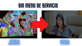 cambio jeida vesa directo desde la TCOM sin menu de servicio.