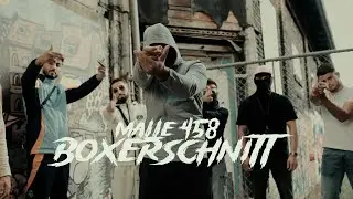MALLE458 - BOXERSCHNITT (PROD .BY SPIRIT & MAGGAZ)