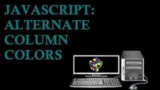 JavaScript: Alternate Column Colors