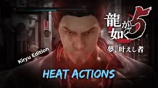 Ryu ga Gotoku 5 Remastered || Heat Actions [Kiryu]