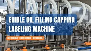 Cooking Oil Filling Line | Automatic Edible Oil Bottling & Packaging Machine