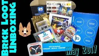 May 2017 Brick Loot Subscription Mystery Box Unboxing