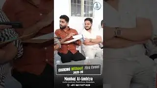 Cooking Without Fire Event: 2025 - 2026 | @Manhaj Al-Ambiya, Arabic Academy,Pandeshwara, Mangaluru.