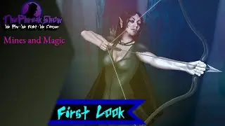 First Look - Mines And Magic - Orc Boyz Here!