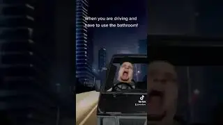 When You Are Driving And Have To Use The Bathroom! #shorts #comedy #viral #hilarious