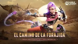 Camino de la Forajida | Ixia | Trailer Cinematográfico de Ixia | Mobile Legends: Bang Bang