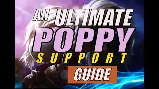 How to play POPPY SUPPORT in Season 10! *MUST TRY* MAX ENGAGE BUILD! | League of Legends