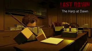 Last Dawn OST - The Harp at Dawn