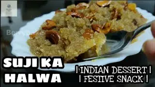 SUJI KA HALWA| INDIAN DESSERT| FESTIVE SNACK| BerryBake EP.37