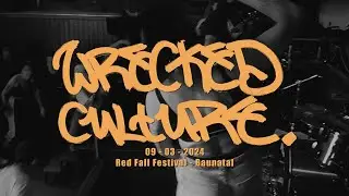 WRECKED CULTURE (Full Set) - RED FALL FESTIVAL - 09/03/2024