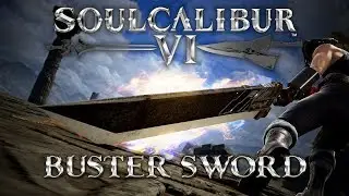 Buster Sword Import - SoulCalibur VI Mods (Public Release)