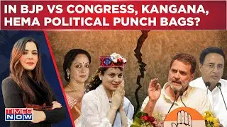 In BJP Vs Congress, Kangana, Mamata, Hema Political Punch Bags? Misogyny Exposes Netas? Watch