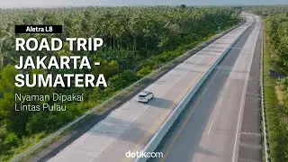 Road Trip Pakai Mobil Listrik Jakarta&ndash;Sumatera, Aletra L8 Nyaman Dipakai Lintas Pulau