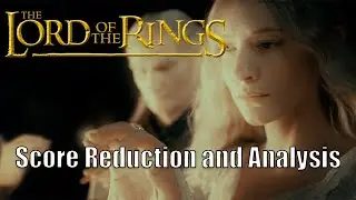 Prologue - The Fellowship of the Ring - Score Reduction and Analysis
