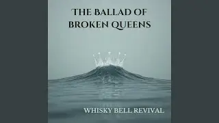 The Saltwater Queen (Ghost Version)