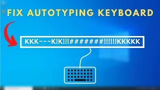 Как легко исправить проблему с автонабором клавиатуры / печатанием неправильных букв на клавиатуре