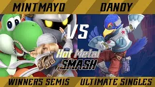 Hot Metal Smash #14 Winners Semis - MintMayo (Meta Knight, Sheik, Yoshi) vs. Dandy (Falco) - SSBU