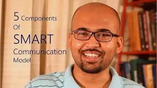 5 Components of SMART Model for Effective Communication