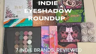 MY INDIE EYESHADOWS ARE ITS OWN COLLECTION NOW...A roundup of my indie eyeshadows #indiemakeupbrands