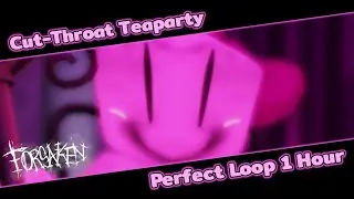 Cut-Throat Teaparty - Pretty Princess C00lkidd Chase Theme | Forsaken In-game loop  [1 hour]