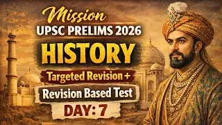 Day: 07 History Test for UPSC Pre 2026 with Revision Target 🎯 upsc prelims MCQ series 📝 upsc Prelims