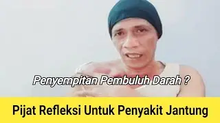 Pijat refleksi untuk penyakit jantung, #pijatrefleksikotapalopo