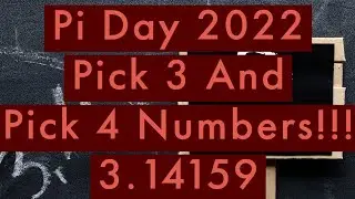 Pi Day Pick 3 and Pick 4 Numbers 3.14159!!!Good for 30 days