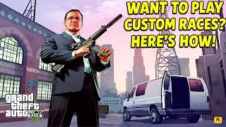 How to host custom races and parkours Grand Theft Auto V