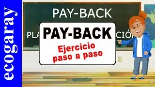 Cómo Calcular el PAYBACK: Ejercicio de PAU Resuelto Paso a Paso