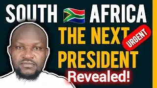 URGENT! South Africa&rsquo;s Next President &mdash; God Gave Me a Letter for Him