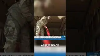 Arkansas National Guard seeks immigration arrest authority