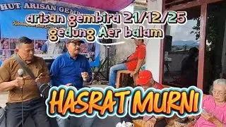 HASRAT MURNI..DUT .Arisan Bulanan ..GEMBIRA balam BPK Mahadi. Reno