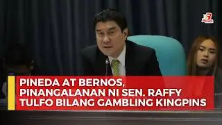 Senador, pinangalanan ang gambling kingpins sa Central Luzon at Cordillera Administrative Re...