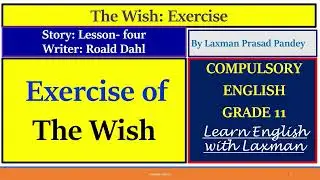 The Wish, Exercise. a short story from compulsory English grade 11
