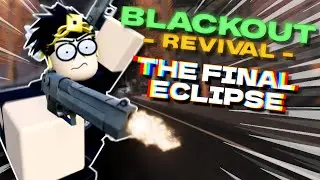 I TRIED THE FINAL ECLIPSE FOR THE FIRST TIME! | Roblox Blackout: Revival