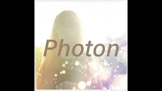 「Photon」by Photon