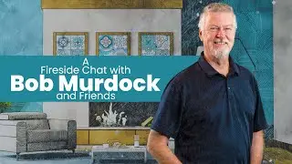 A Fireside Chat With Bob Murdock and Friends :  Special Guest Elijah Loeffel