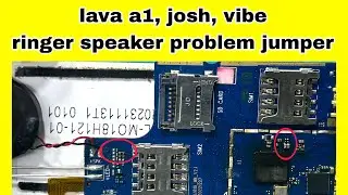 Lava a1 josh ringer jumper solution / lava a1 ringer not working / lava a1 vibe ringer speaker ways 
