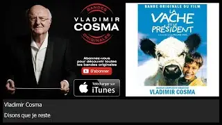 Vladimir Cosma - Disons que je reste