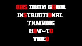OHS Drum Cheer Instructional Training How-To Video
