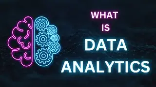 What is Data Analytics | How Does it Work | Complete Guide