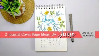 2 Journal Cover Ideas 💡  under 5 min✨️ | JUNE Journal 📝#2025