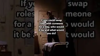 If you could swap roles with someone for a day, who would it be and what would you do? #shorts # fyp