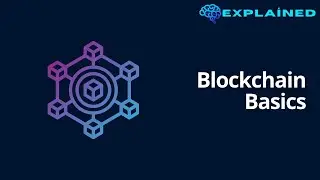 Blockchain Basics - How It Works and Its Real World Applications