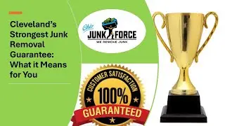 Cleveland's Strongest Junk Removal Guarantee   What it Means for You