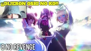 REACCIÓN AL NUEVO INSERT SONG DE OSHI NO KO: B'S REVENGE | TERCERA TEMPORADA