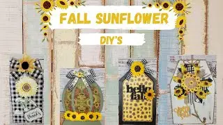 FALL SUNFLOWER DIY'S/4TH FRIDAY OPEN CHALLENGE