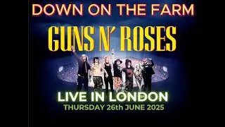Guns N' Roses Performing 'Down On The Farm' At Wembley 2025 #gunsnroses #downonthefarm #gnr #gnfr